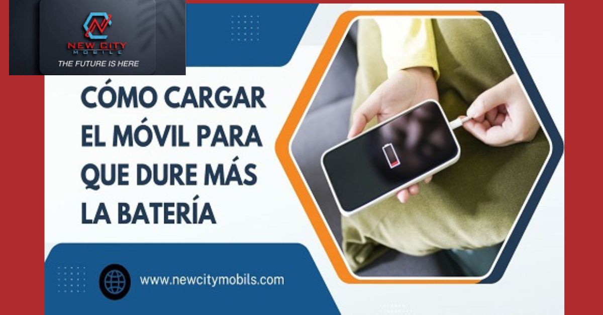 cargar el móvil para que dure más la batería